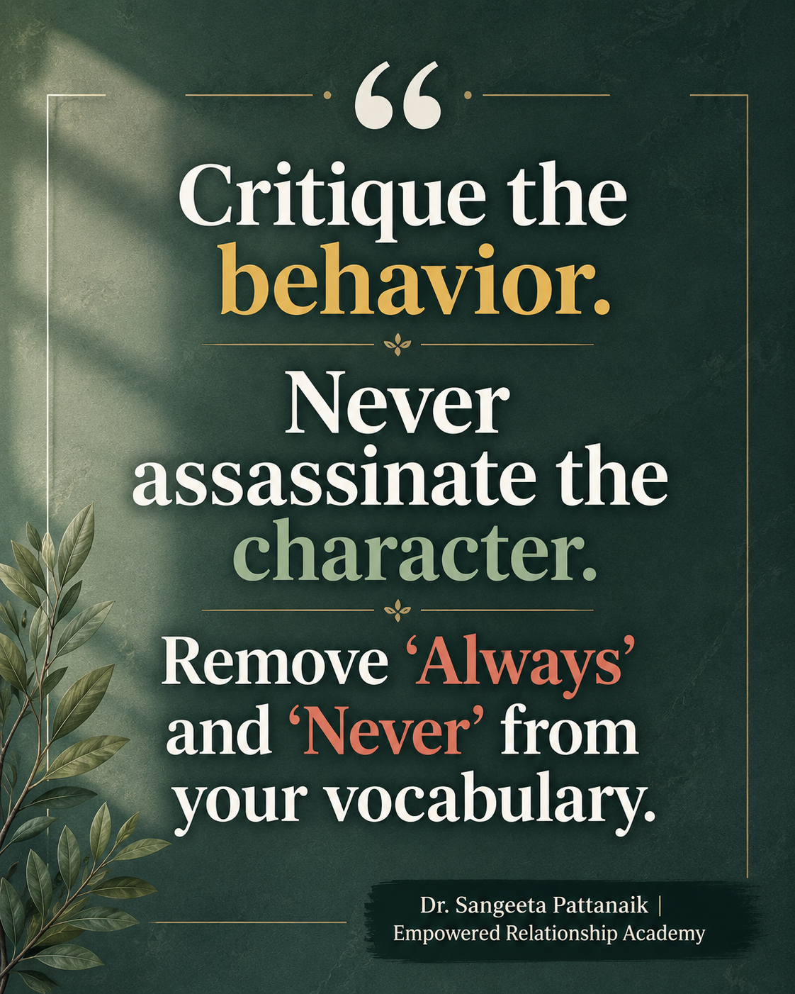 A couple communicating effectively without using absolute terms like always or never